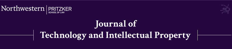 Northwestern Journal of Technology and Intellectual Property